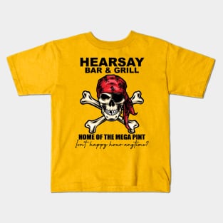 Heresay Bar And Grill Kids T-Shirt